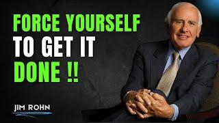 Force Yourself to Take Action - Jim Rohn Best Motivation #motivationalspeech