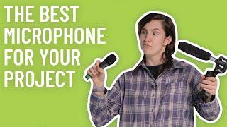 What is the best microphone for your project?