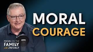 How to Build Moral Courage in Your Kids - Jill Garner