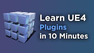 Unreal Engine C++ Tutorial: Plugins