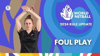 2024 Rules Update - Foul Play