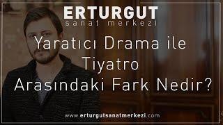 Yaratıcı Drama ile Tiyatro Arasındaki Fark Nedir? | Erturgut Sanat - Tiyatro Kursu İzmir