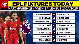  EPL FIXTURES TODAY MATCHWEEK 21 - PREMIER LEAGUE MATCH SCHEDULE 2024/2025