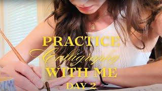 Practicing Engrosser's Script Calligraphy | Day 2 of Studying for Certificate of Proficiency