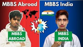 MBBS India or MBBS Abroad | the ULTIMATE reality!! -MEDXABI