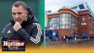 Hotline LIVE talks Rangers stormy AGM, Rodgers’ Invincible Celtic challenge and Aberdeen transfers