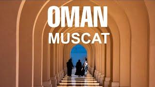 OMAN: MUSCAT - Capital between history, nature and modernity