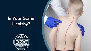 Spinal Disorders Demystified | Ask the Doc