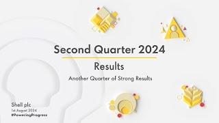 Shell’s second quarter 2024 results presentation | Investor Relations