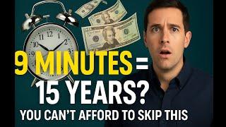 Watch This 9-Minute Video—It Could Add 15 Years to Your Financial Life