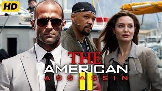 The American Assassin 2 (2025) Movie || Jason Statham, will Smith, Angelina | Review And Facts