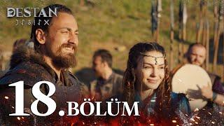 Destan 18. Bölüm @atvturkiye