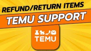 How To Refund or Return Items on TEMU - Full Guide