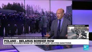 EU accuses Belarus of 'hybrid' attack and eyes sanctions • FRANCE 24 English