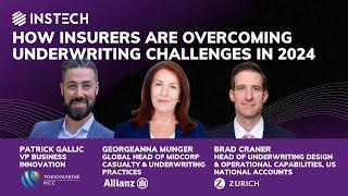 How Insurers are overcoming underwriting challenges in 2024 - The Future of Underwriting