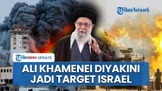 UPDATE Perang Timur Tengah: Ali Khamenei Diyakini Jadi Target Israel hingga Putin Ogah Intervensi