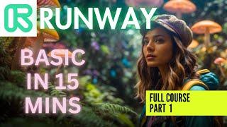 RunwayML full Course part 1 - Beginners guide in 15 mins [Getting Started with AI Video Editing]