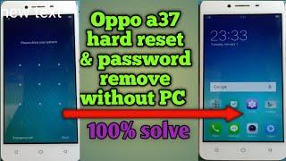 oppo a37 pattern unlock without pc | how to format oppo a37f , a37fw , a33f | oppo a37f hard reset