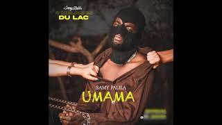 Samy Palila - Umama (Officiel Audio)