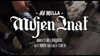 #Barking AV Mulla x ???? - M'vjen Inat (Official Music Video)