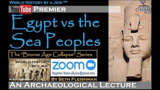Egypt vs Sea Peoples: The Philistines are Here (Z09) by Seth Fleishman / World History by a Jew™