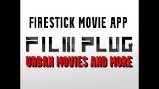 AMAZON FIRESTICK URBAN MOVIE APP FILM PLUG