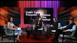 Chelsea Film Festival on CUNY TV