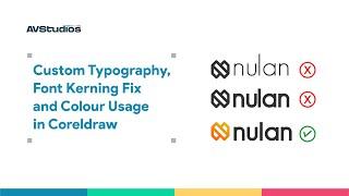 Custom Typography, Font Kerning Fix and Colour Usage in Coreldraw
