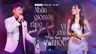 Hà Nhi F.t Hoàng Hải| Nhắn Với Gió Mây Rằng Anh Yêu Em - Vì Em Chưa Bao Giờ Khóc | Live Stage