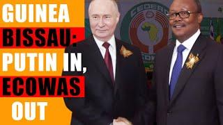 Guinea Bissau Threatens to Expel ECOWAS Mission After Putin Meeting