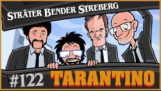 Sträter Bender Streberg #122 - Das große TARANTINO Special