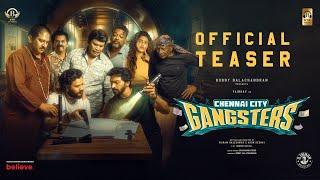 Chennai City Gangsters - Teaser | Vaibhav | Athulya | Vikram Rajeshwar | D Imman | BTG Universal