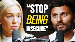 Alex Cooper ON: Feeling Insecure? This Video Will CHANGE Everything! | Jay Shetty