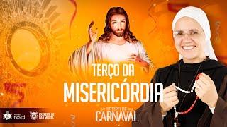 Terço da Misericórdia | Instituto Hesed | Evento - Retiro de carnaval | 02/03