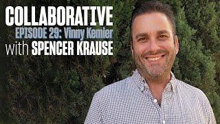 Collaborative With Spencer Krause -  E29 -  Vinny Kemler (Drone Hardware Specialist)