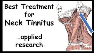 Best Treatment for Neck-Tinnitus --  Somatic-type