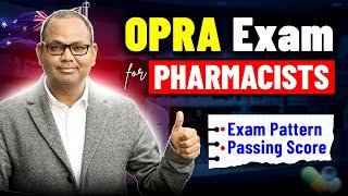 All About OPRA Exam | Pharmacists in Australia | OPRA Exam Pattern and Score | OPRA Exam Details