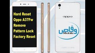 part 1 How To Hard Reset Oppo A37Fw Remove Pattern Lock Factory Reset by waqas Mobile