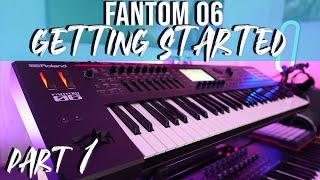 Roland Fantom 06 Getting Started Part. 1 (Top Left Panel)