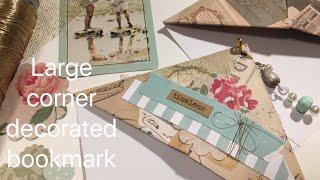 How to make large paper corner bookmark for junk journal | dearjuliejulie