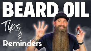 4 Beard Oil Basics... that YOU May be Forgetting!