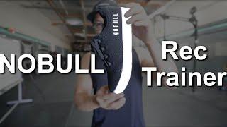 NOBULL Rec Trainer First Impressions & Workout