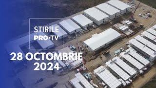 Știrile PRO TV - 28 Octombrie 2024