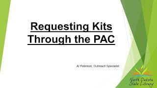 Requesting Kits through the PAC