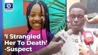 Abigail Damilola: 'I Strangled Her To Death', Suspect Narrates How Varsity Student Was Killed