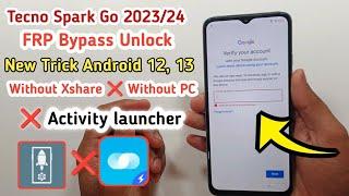 Update FRP Bypass Tecno Spark Go 2023/24 Android 12,13, Tecno (BF7) Google Account Bypass Without Pc