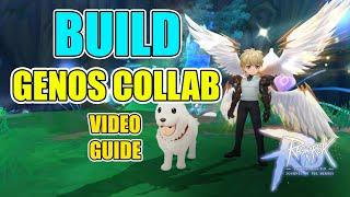 GENOS BUILD - VIDEO GUIDE NEW COLLAB |  RAGNAROK M ETERNAL LOVE