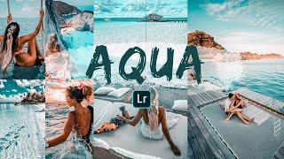 Aqua Preset - Lightroom Mobile Presets Free DNG | How To Edit