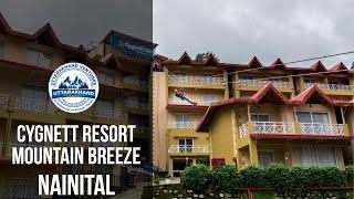 Cygnett Resort Mountain Breeze Nainital || Uttarakhand Ventures