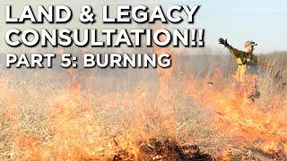 Land & Legacy LIVE Consultation! | Burning | Part 5